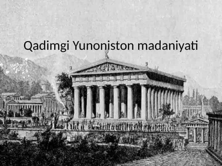 Qadimgi Yunoniston madaniyati