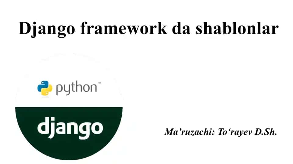 Django framework da shablonlar