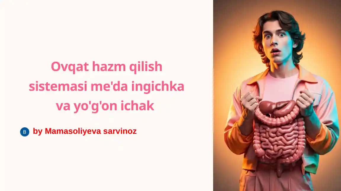 Ovqat hazm qilish sistemasining ahamiyati