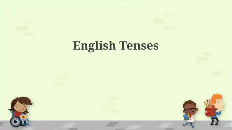 English Tenses