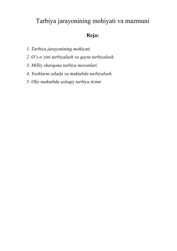Tarbiya jarayonining mohiyati va mazmuni