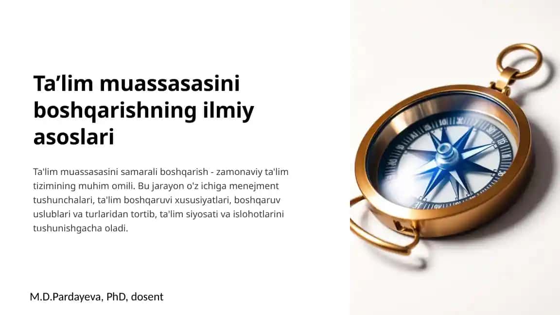 Ta’lim muassasasini boshqarishning ilmiy asoslari