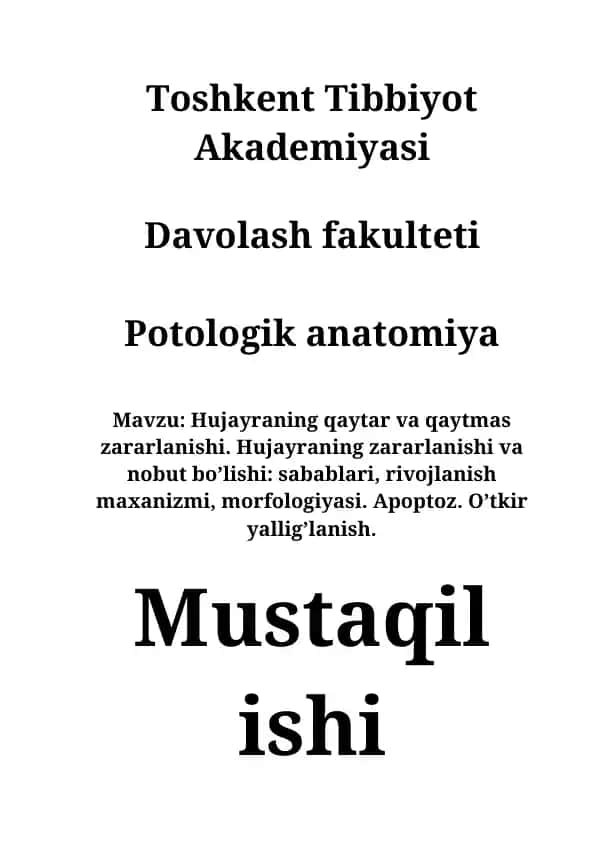 Hujayraning qaytar va qaytmas zararlanishining morfolojiyasi