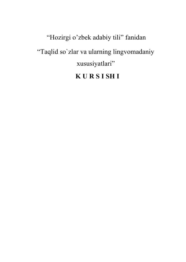 "Taqlid so`zlar va ularning lingvomadaniy xususiyatlari"