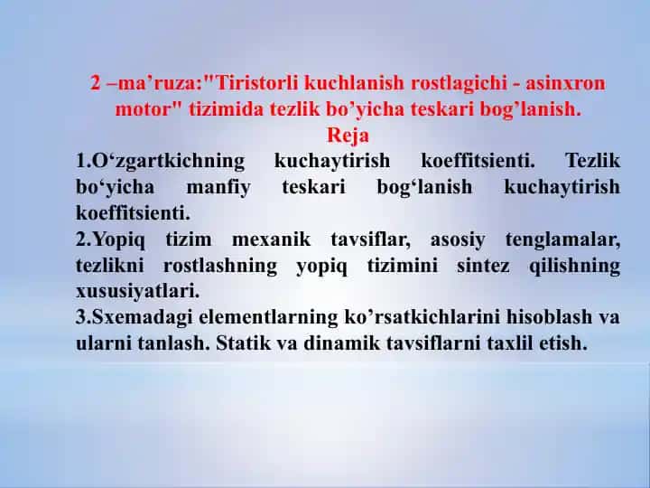 Tiristorli kuchlanish rostlagichi - asinxron motor