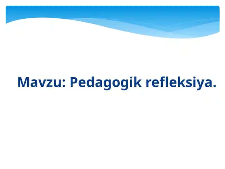 Pedagogik refleksiya