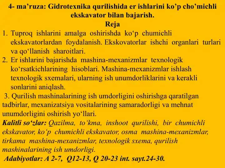Gidrotexnika qurilishida er ishlarini ko‘p cho‘michli ekskavator bilan bajarish