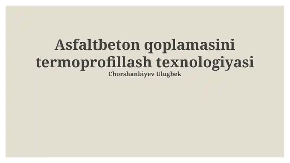 Asfaltbeton qoplamasini termoprofillash texnologiyasi