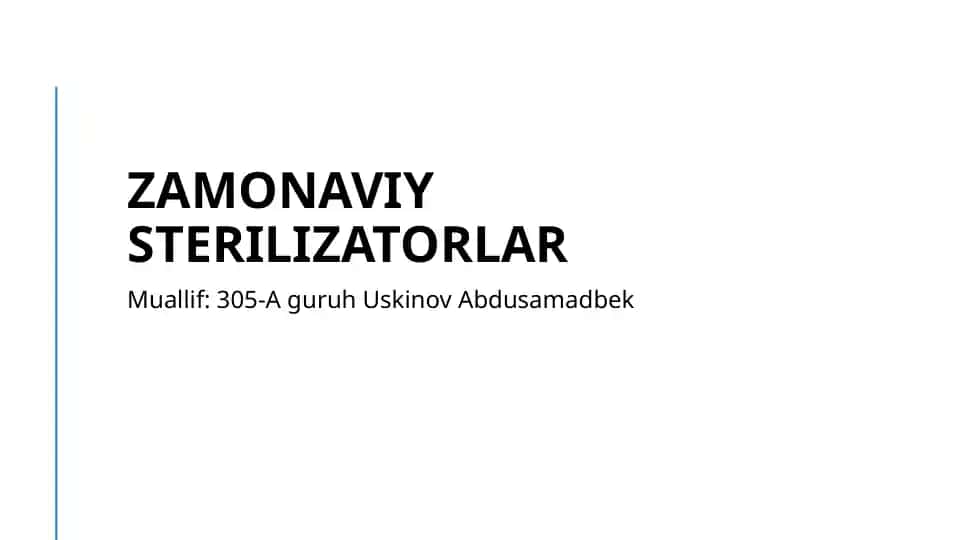 Zamonaviy sterilizatorlar