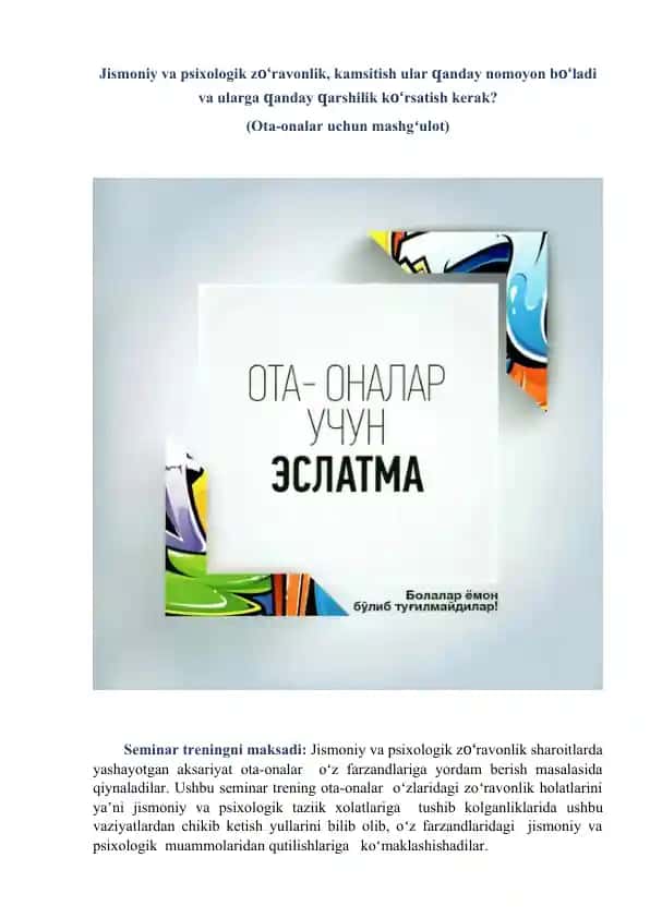 Seminar treningi "Jismoniy va psixologik zoʻravonlik sharoitlarda ota-onalar uchun mashgʻulot"