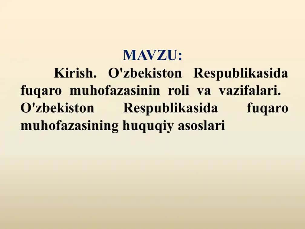 O'zbekiston Respublikasida fuqaromuhofazasinin roli va vazifalari.