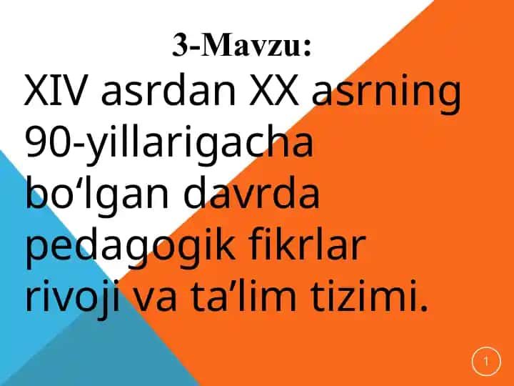 Pedagogika fikrlar rivoji va ta’lim tizimi