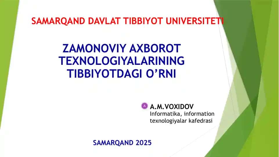 ZAMONOVIY AXBOROT TEXNOLOGIYALARINING TIBBIYOTDAGI O’RNI
