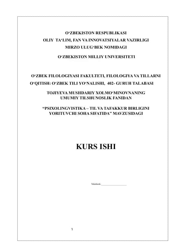 "Psixolingvistika - Til va Tafaqqur Birligini Yorituvchi Soha Sifatida" kurs ishi