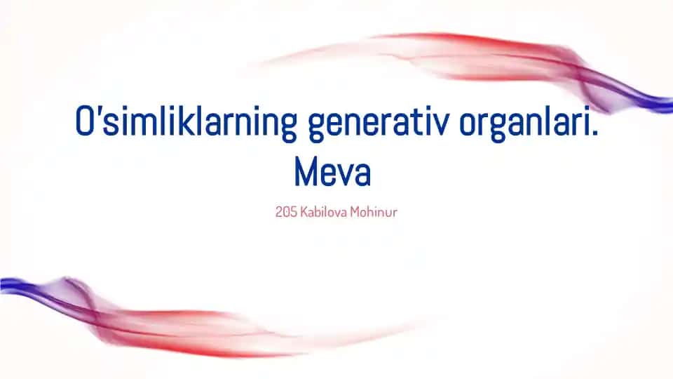 O'simliklarning generativ organlari