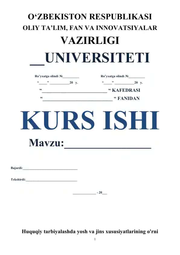 Kurs ishi mavzusi ajratilgan bo‘lsa