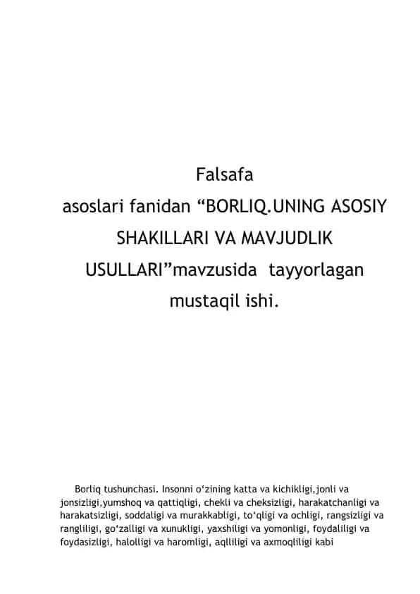 BORLIQ.UNING ASOSIY SHAKILLARI VA MAVJUDLIK USULLARI