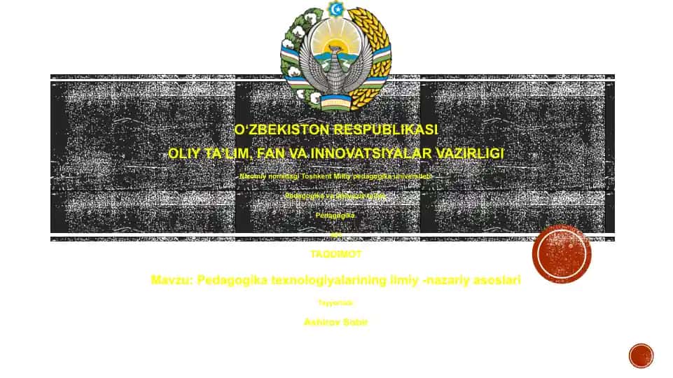 Pedagogika texnologiyalarining ilmiy -nazariy asoslari