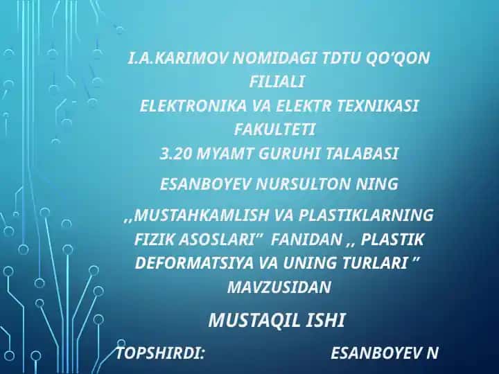 Plastik Deformatsiya va uning turlari