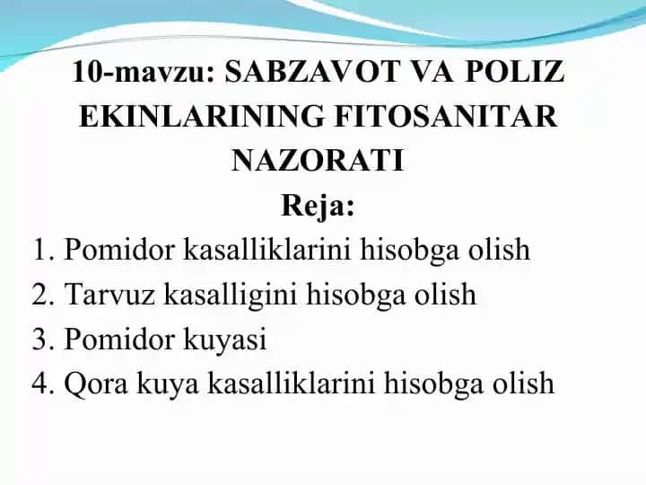 SABZAVOT VA POLIZ EKINLARINING FITOSANITAR NAZORATI