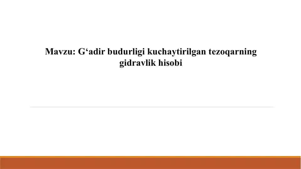 G‘adir budurligi kuchaytirilgan tеzoqarning gidravlik hisobi