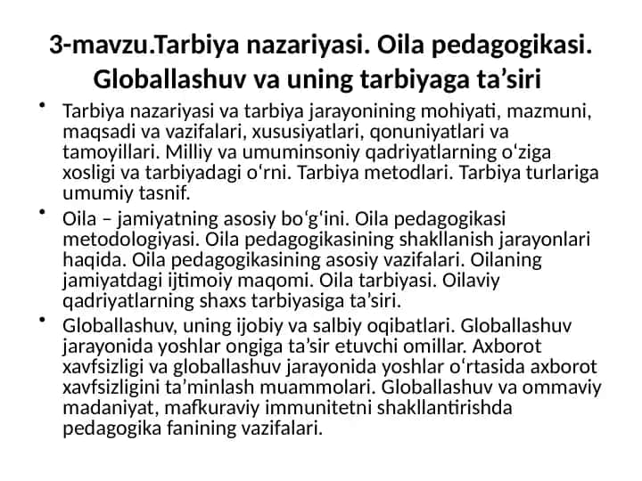 Tarbiya nazariyasi. Oila pedagogikasi. Globallashuv va uning tarbiyaga ta’siri