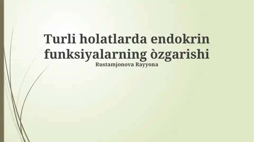 Endokrin funksiyalarning òzgarishi