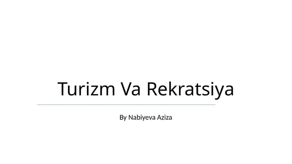Turizm Va Rekratsiya