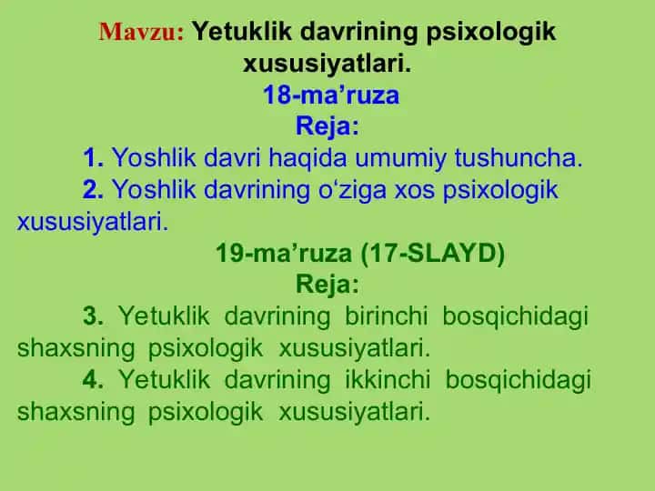 Yetuklik davrining psixologik xususiyatlari