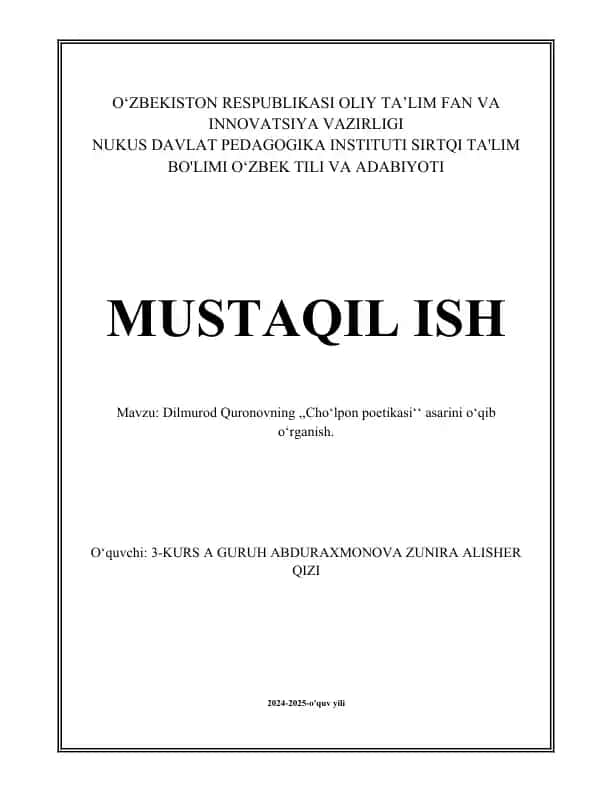 Dilmurod Quronovning "Cho‘lpon poetikasi" asarini o‘qib o‘rganish