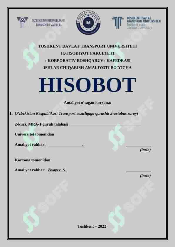 2-avtobus saroyi bo'yicha amaliyot HISOBOTI