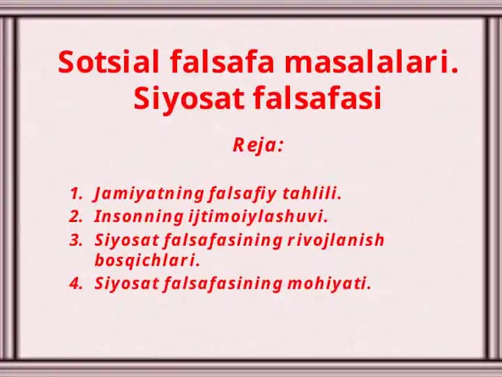 Sotsial falsafa masalalari. Siyosat falsafasi