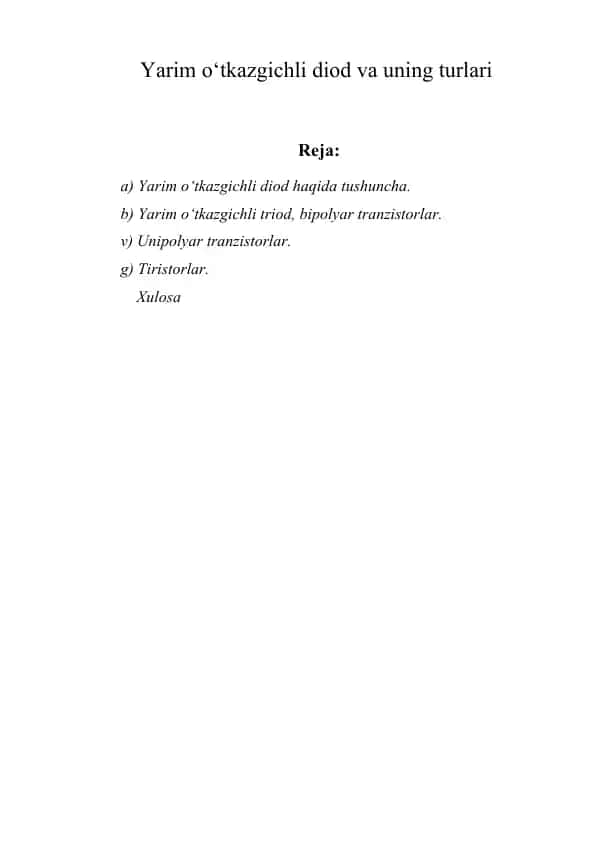 Yarim o‘tkazgichli diod va uning turlari