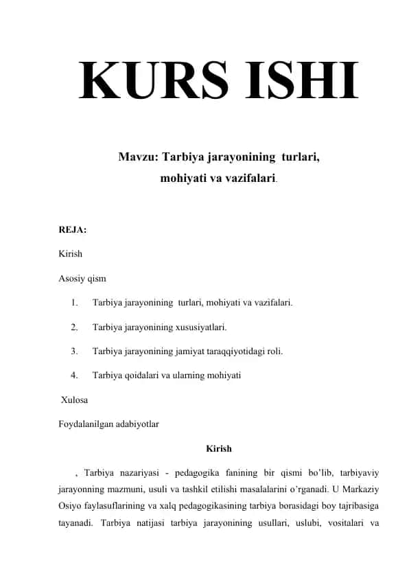 Tarbiyajarayonining turlari, mohiyativavazifalari