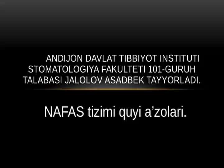 NAFAS tizimi quyi a’zolari.