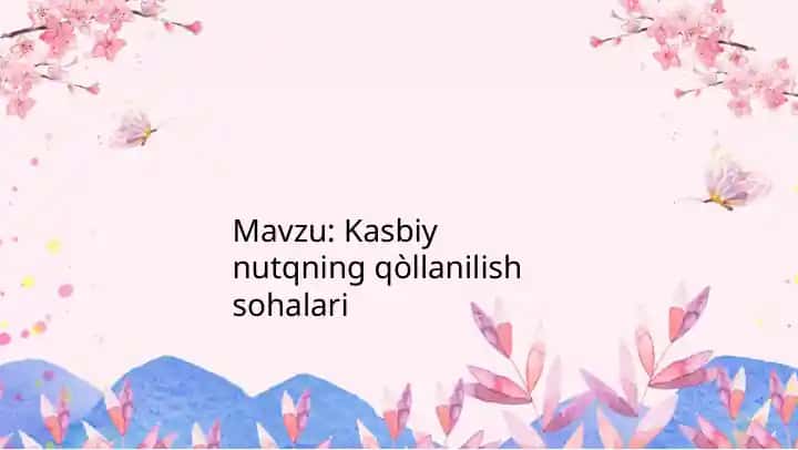Kasbiy nutqning qo‘llanilish sohalari