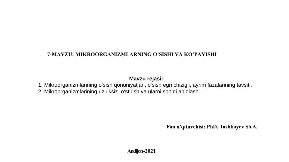 Mikroorganizmlarning o‘sishi va ko’payishi