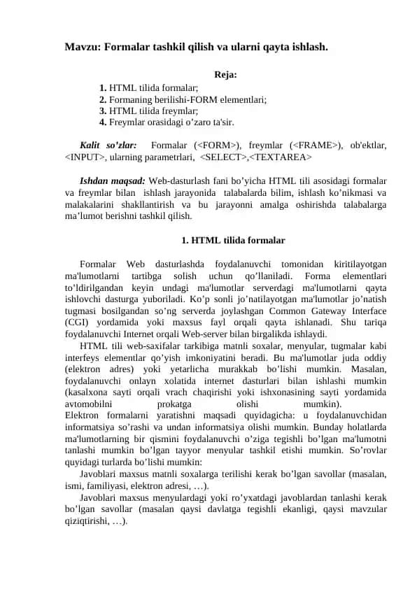 Formalar tashkil qilish va ularni qayta ishlash