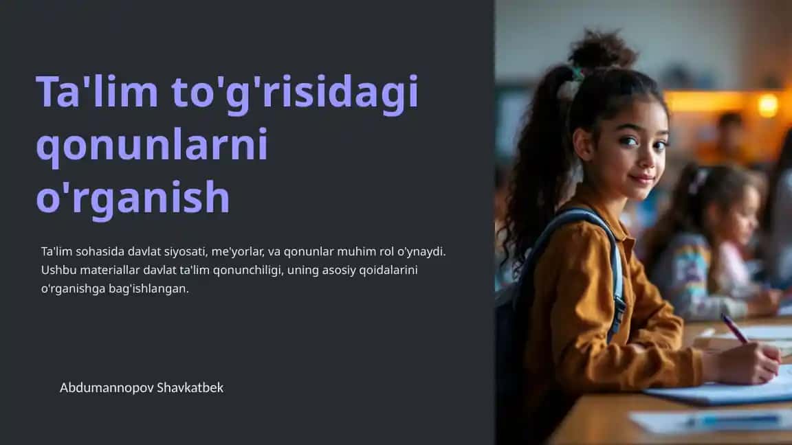 Ta'lim tizimining qonuniy asoslari