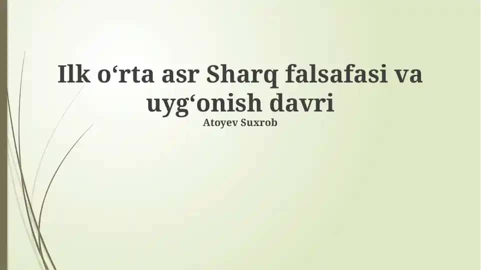 Ilk oʻrta asr Sharq falsafasi va uygʻonish davri