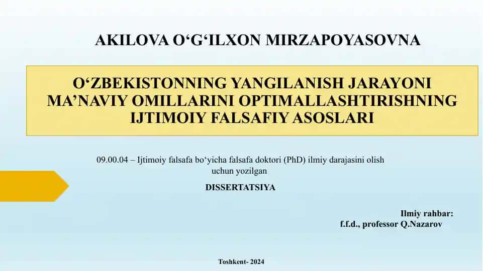 O‘ZBEKISTONNING YANGILANISH JARAYONI MA’NAVIY OMILLARINI OPTIMALLASHTIRISHNING IJTIMOIY FALSAFIY ASOSLARI