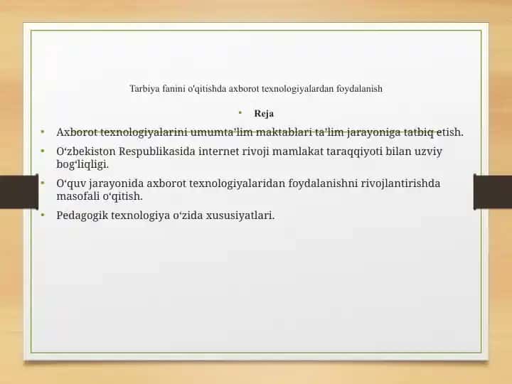 Tarbiya fanini o'qitishda axborot texnologiyalardan foydalanish