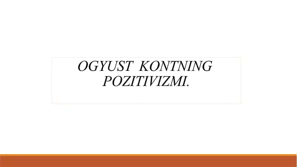 Ogyust Kontning pozitivizmi
