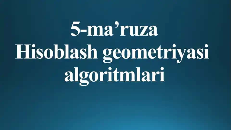 Hisoblash geometriyasi algoritmlari