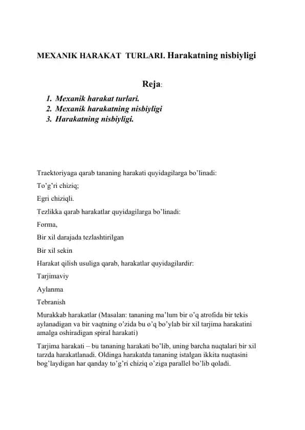 MEXANIK HARAKAT TURLARI. Harakatning nisbiyligi
