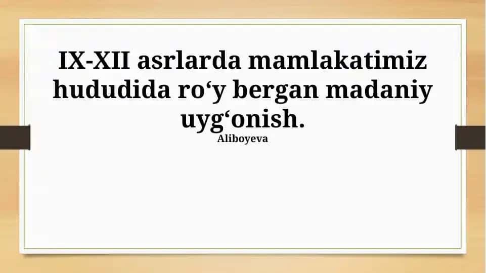 IX-XII asrlarda Madaniy Uyg'onish