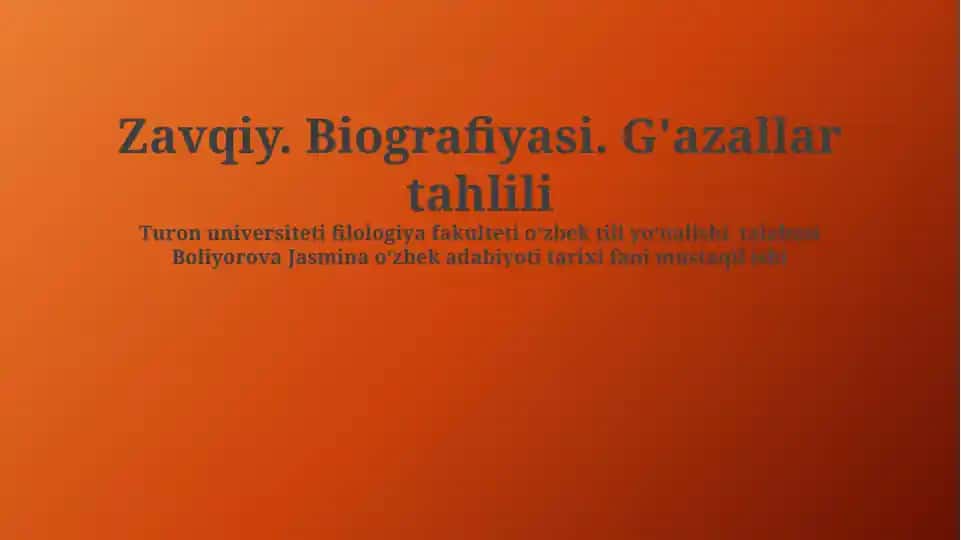 Zavqiy. Biografiyasi. G'azallar tahlili