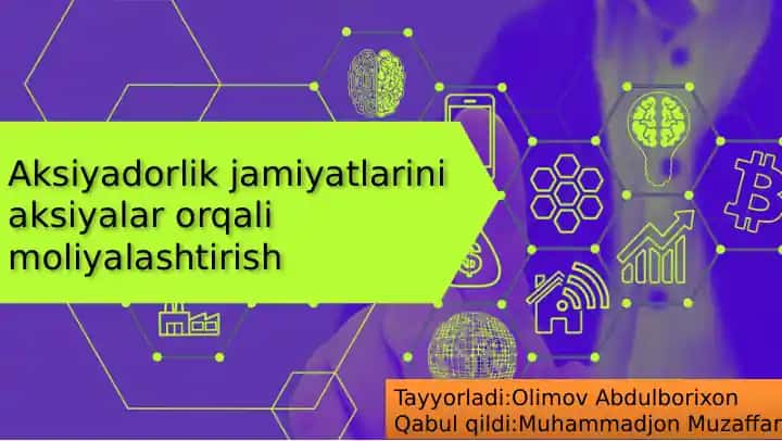 Aksiyadorlik jamiyati miqionlarini aksiyalar orqali moliyalashtirish