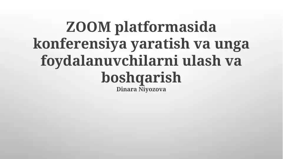 Zoom Platformada Konferensiyalarni Yaratish va Boshqarish