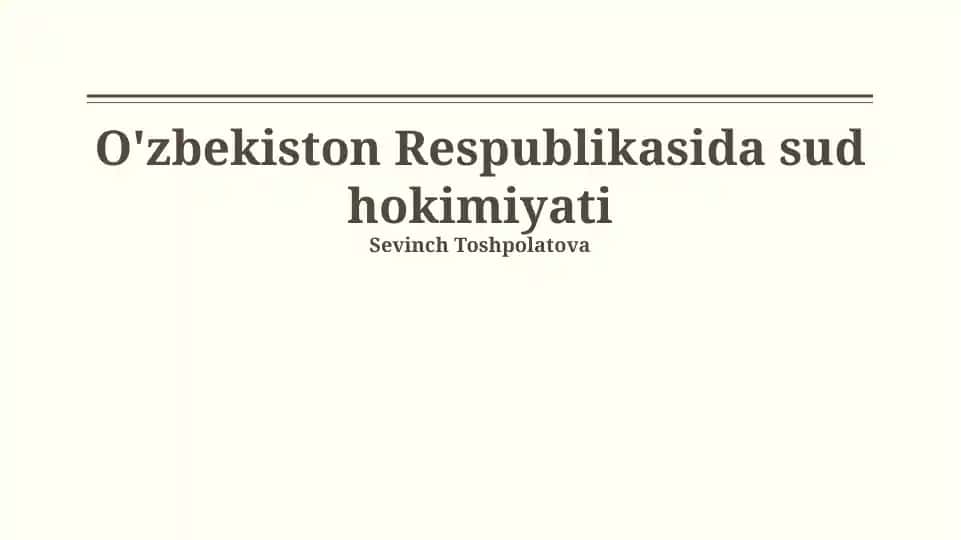 O'zbekiston Respublikasida sud hokimiyati
